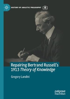 Bild des Verkufers fr Repairing Bertrand Russells 1913 Theory of Knowledge zum Verkauf von AHA-BUCH GmbH