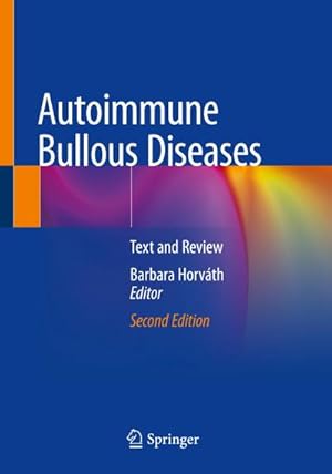 Bild des Verkufers fr Autoimmune Bullous Diseases : Text and Review zum Verkauf von AHA-BUCH GmbH