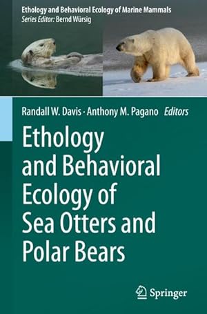 Bild des Verkufers fr Ethology and Behavioral Ecology of Sea Otters and Polar Bears zum Verkauf von AHA-BUCH GmbH