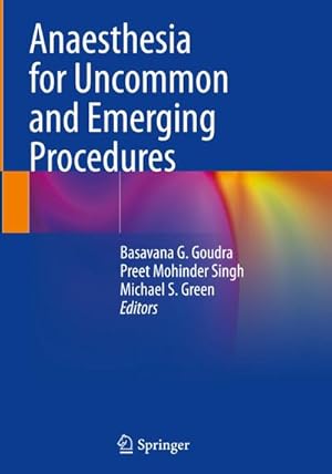 Bild des Verkufers fr Anaesthesia for Uncommon and Emerging Procedures zum Verkauf von AHA-BUCH GmbH