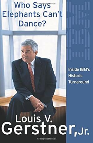 Seller image for Inside IBM's Historic Turnaround: How I Turned Around IBM for sale by Modernes Antiquariat an der Kyll