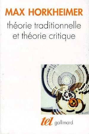 Théorie traditionnelle et théorie critique