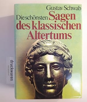 Bild des Verkufers fr Die schnsten Sagen des klassischen Altertums. Ausgewhlt und bearbeitet von Hans Friedrich Blunck. zum Verkauf von Druckwaren Antiquariat