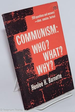 Seller image for Communism: Who? What? Why for sale by Bolerium Books Inc.