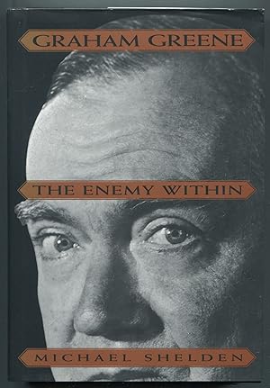 Seller image for Graham Greene: The Enemy Within for sale by Between the Covers-Rare Books, Inc. ABAA
