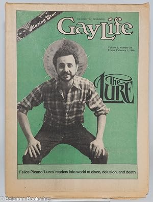 Image du vendeur pour GayLife: the Midwest gay newsleader, with Blazing Star; vol. 5, #33, Friday, Feb. 1, 1980: The Lure mis en vente par Bolerium Books Inc.