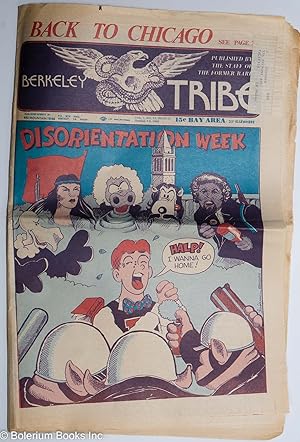 Immagine del venditore per Berkeley Tribe: vol. 1, #13 (#13), Oct. 3-9, 1969: Disorientation Week & Back to Chicago venduto da Bolerium Books Inc.