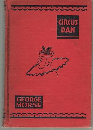 Seller image for Circus Dan for sale by Dan Glaeser Books