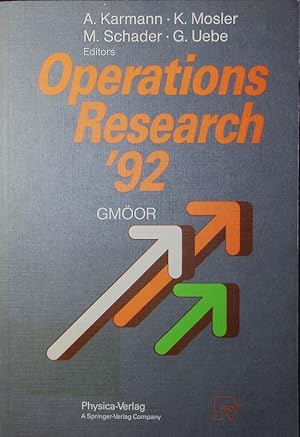 Bild des Verkufers fr Operations research '92. extended abstracts of the 17th Symposium on Operations Research held at the Universitt der Bundeswehr Hamburg at August 25 - 28, 1992, [as the annual meeting of the Gesellschaft fr Mathematik, konomie und Operations Research (GMOR)]. zum Verkauf von Antiquariat Bookfarm