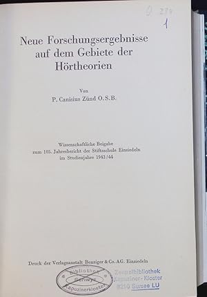 Bild des Verkufers fr Neue Forschungsergebnisse auf dem Gebiete der Hrtheorien. Wissenschaftliche Beigabe zum 105. Jahresbericht der Stiftschule Einsiedeln im Studienjahre 1943/44. zum Verkauf von Antiquariat Bookfarm