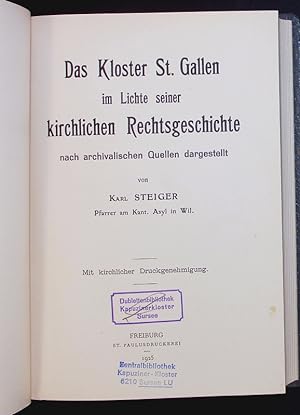 Imagen del vendedor de Das Kloster St. Gallen im Lichte seiner kirchlichen Rechtsgeschichte. a la venta por Antiquariat Bookfarm