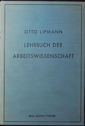 Bild des Verkufers fr Lehrbuch der Arbeitswissenschaft. zum Verkauf von Antiquariat Bookfarm