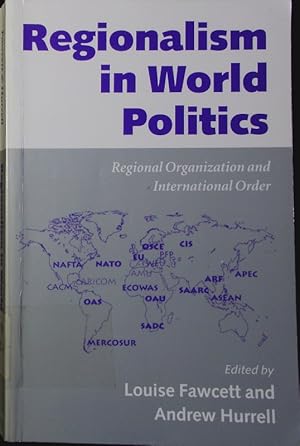 Imagen del vendedor de Regionalism in world politics. regional organization and international order. a la venta por Antiquariat Bookfarm