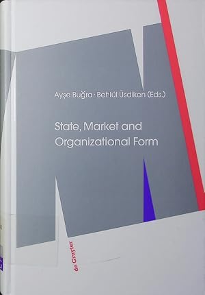 Seller image for State, market and organizational form. for sale by Antiquariat Bookfarm