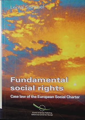 Bild des Verkufers fr Fundamental social rights. case law of the European Social Charter. zum Verkauf von Antiquariat Bookfarm