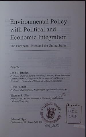 Seller image for Environmental policy with political and economic integration. the European Union and the United States. for sale by Antiquariat Bookfarm
