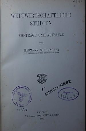 Seller image for Weltwirtschaftliche Studien. Vortrge und Aufstze. for sale by Antiquariat Bookfarm