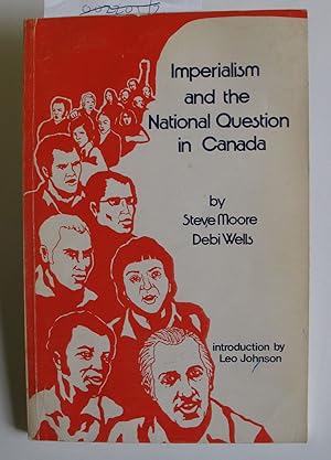 Seller image for Imperialism and the National Question in Canada for sale by The People's Co-op Bookstore