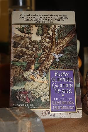 Seller image for Ruby Slippers , Golden Tears for sale by Wagon Tongue Books