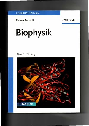Rodney Cotterill, Biophysik - Eine Einführung