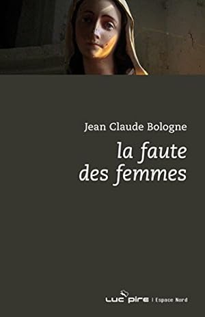 La faute des femmes