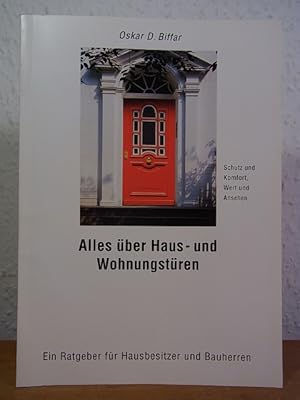 Alles über Haus- und Wohnungstüren. Schutz und Komfort, Wert und Ansehen