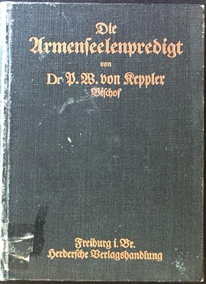 Bild des Verkufers fr Die Armenseelenpredigt. zum Verkauf von books4less (Versandantiquariat Petra Gros GmbH & Co. KG)