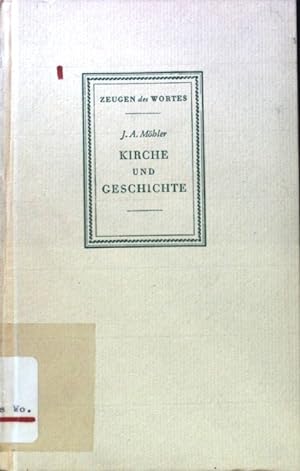 Imagen del vendedor de Kirche und Geschichte. Zeugen des Wortes ; 33 a la venta por books4less (Versandantiquariat Petra Gros GmbH & Co. KG)