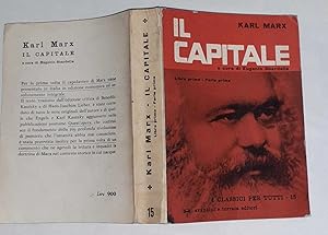 Immagine del venditore per Il capitale. Critica dell'economia politica. Libro primo. Parte prima venduto da librisaggi