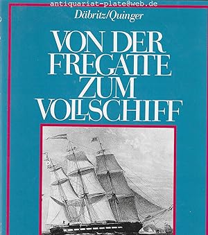 Image du vendeur pour Von der Fregatte zum Vollschiff. Hedewig Eleonora und Alt Mecklenburg. mis en vente par Antiquariat-Plate