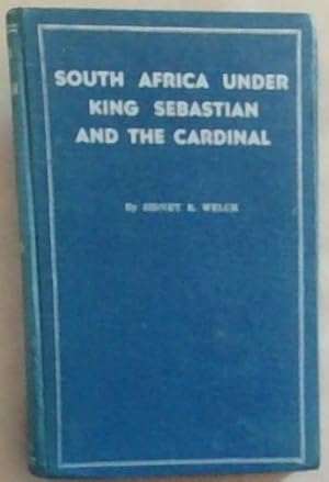 Bild des Verkufers fr South Africa under King Sebastian and the Cardinal zum Verkauf von Chapter 1