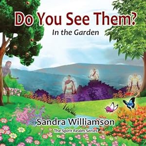 Seller image for Do You See Them? : In the Garden for sale by GreatBookPrices