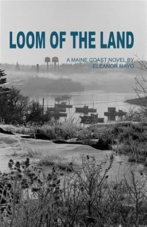 Seller image for Loom of the Land for sale by GreatBookPrices