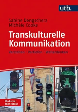 Transkulturelle Kommunikation Verstehen Vertiefen Weiterdenken