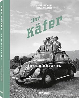 Bild des Verkufers fr Der Kfer Auto-Biografien. Nostalgische Fotos und Geschichten zu Deutschlands liebstem Volkswagen zum Verkauf von primatexxt Buchversand