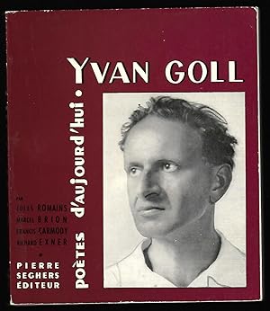 Seller image for YVAN GOLL for sale by Liseronsblancs