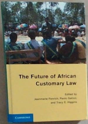 Bild des Verkufers fr The Future of African Customary Law zum Verkauf von Chapter 1