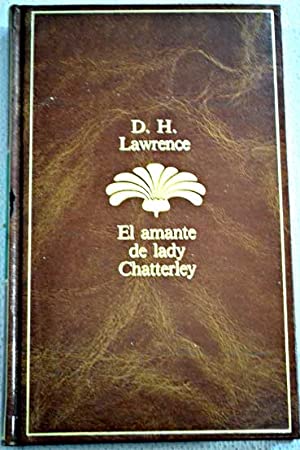 Imagen del vendedor de EL AMANTE DE LADY CHATTERLEY a la venta por Librovicios