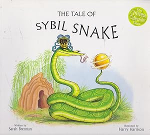 Seller image for THE TALE OF SYBIL SNAKE (The Chinese Calendar Tales) for sale by Nanny's Web