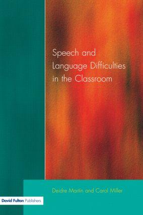 Seller image for Speech and Language Difficulties in the Classroom, Second Edition for sale by moluna