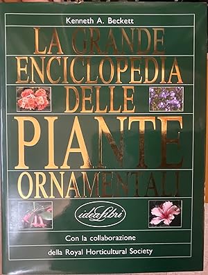 La grande enciclopedia delle piante ornamentali