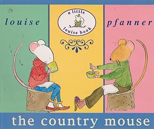 Seller image for the country mouse for sale by Nanny's Web