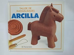 Image du vendeur pour TALLER DE MANUALIDADES: Arcilla. mis en vente par TraperaDeKlaus