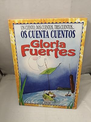 Immagine del venditore per Gloria Fuertes Os cuenta cuentos. Un cuento, dos cuentos, tres cuentos (tapa dura, perfecto estado) venduto da Libros Angulo