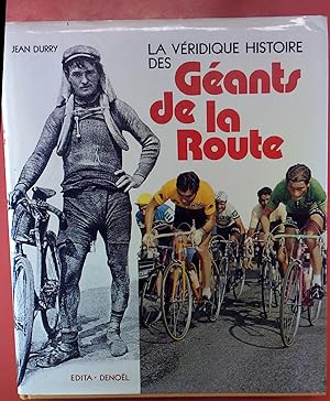 Bild des Verkufers fr La Veridique Histoire des Geants de la Route zum Verkauf von biblion2