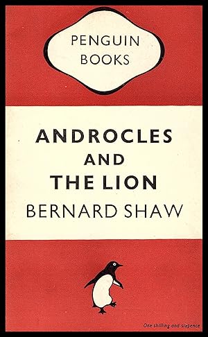 Androcles and the Lion by G B Shaw 1949 - An Old Fable renovated