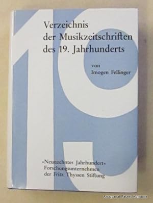 Immagine del venditore per Verzeichnis der Musikzeitschriften des 19. Jahrhunderts. Regensburg, Bosse, 1968. 599 S. Or.-Lwd. mit Schutzumschlag. (Studien zur Musikgeschichte des 19. Jahrhunderts, 10). venduto da Jrgen Patzer