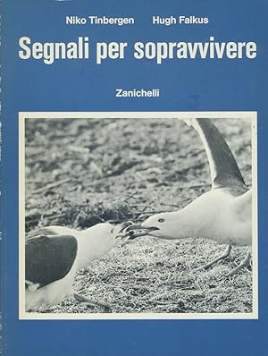 Segnali per sopravvivere