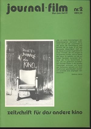 Image du vendeur pour journal film. Zeitschrift fr das andere Kino Heft Nr. 2 (Mai/Juni/Juli 1981). mis en vente par Versandantiquariat  Rainer Wlfel