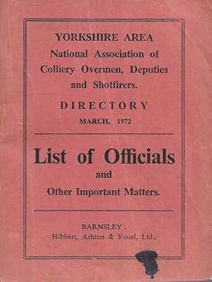 Yorkshire Area National Association of Colliery Overmen, Deputies and Shotfirers Directory March ...